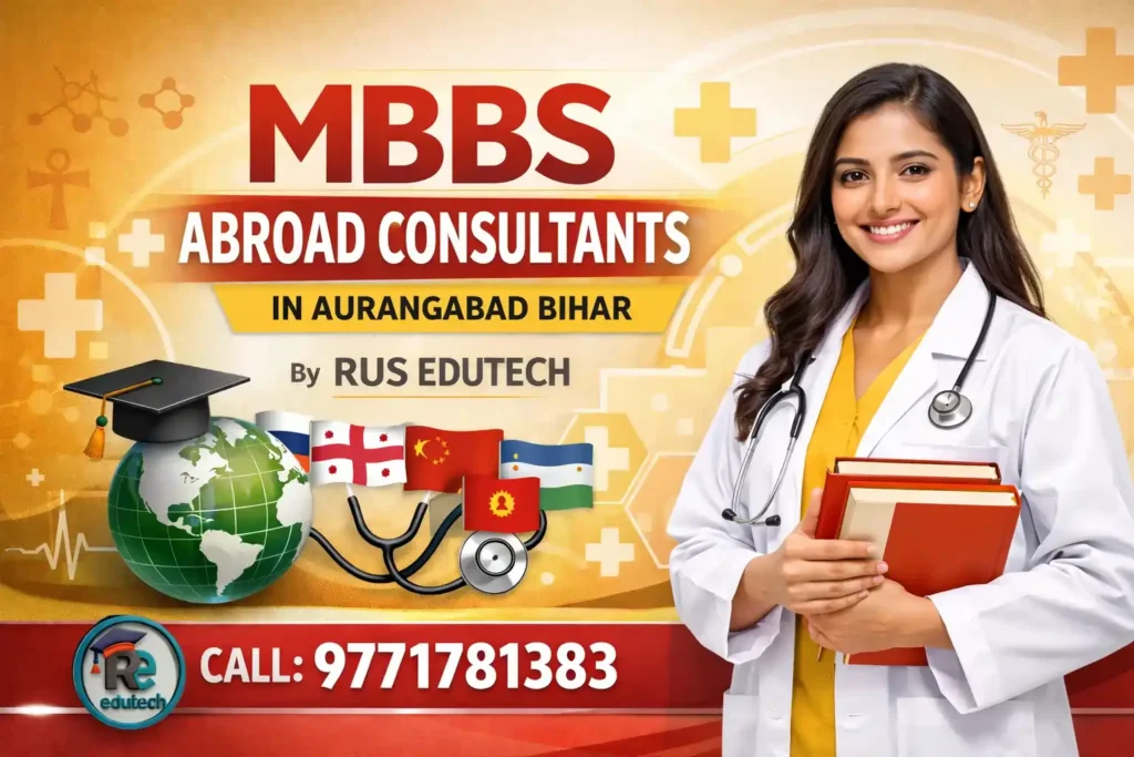 Mbbs abroad consultancy in aurangabad, bihar 1 Mbbs abroad consultancy in aurangabad, bihar